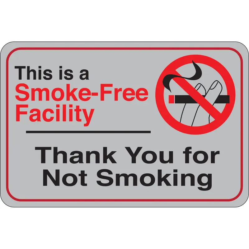 "Smoke-Free Facility" 6 x 9" Facility Sign (SN208) Each
