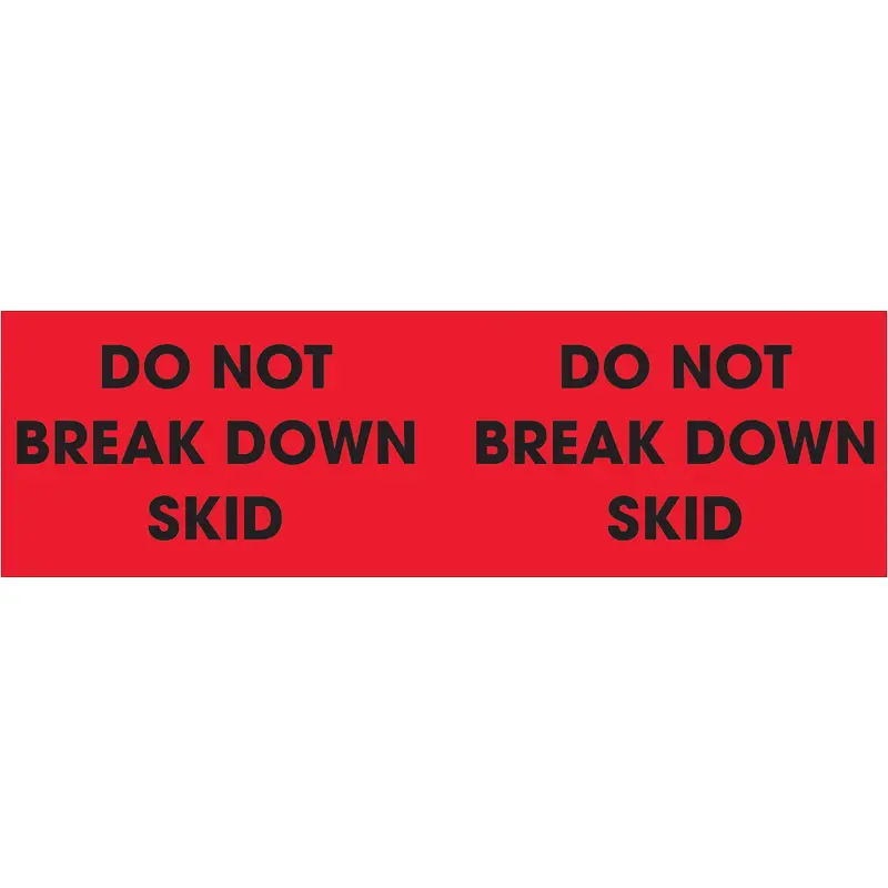 3 x 10" - "Do Not Break Down Skid" (Fluorescent Red) Labels (DL3091) Roll Of 500