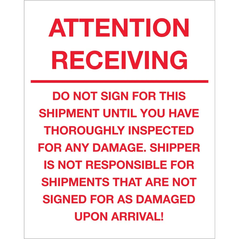 8 x 10" - "Attention Receiving - Do Not Sign For This Shipment" Labels (DL1334) Roll Of 250