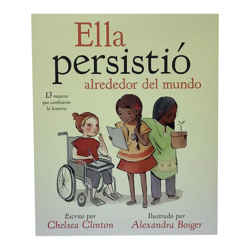 ELLA PERSISTIO ALREDEDOR DEL MUNDO