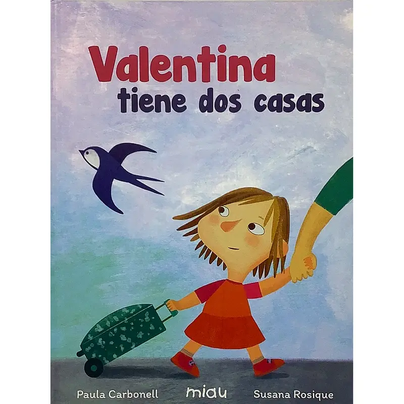 VALENTINA TIENE DOS CASAS