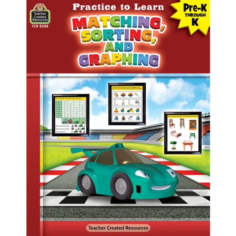 Teacher Created Resources Practice to Learn: Matching, Sorting, and Graphing (TCR8308)