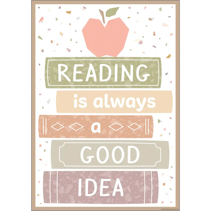 Teacher Created Resources Terrazzo Tones Reading is Always a Good Idea Positive Poster (TCR 7877)