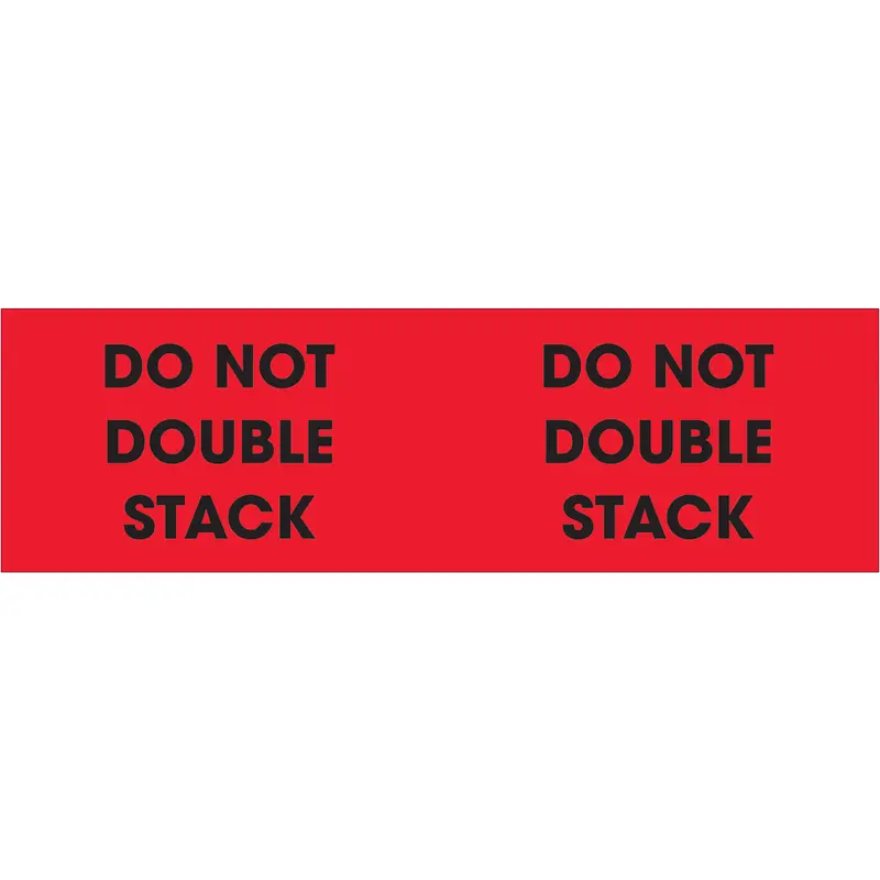 3 x 10" - "Do Not Double Stack" (Fluorescent Red) Labels 500/Roll